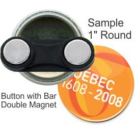 Custom Buttons - 1 Inch Round, with Bar Double Magnet